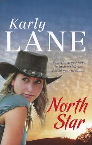 North Star de Karly Lane