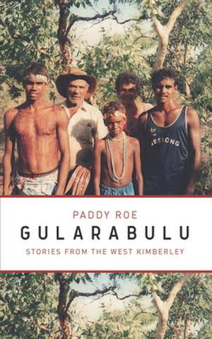 Gularabulu de Paddy Roe