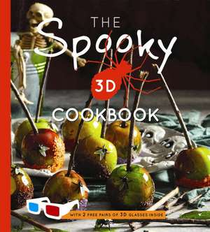 The Spooky 3D Cookbook [With 2 Pair] de Hardie Grant Books