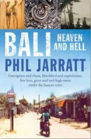 Bali de Phil Jarratt