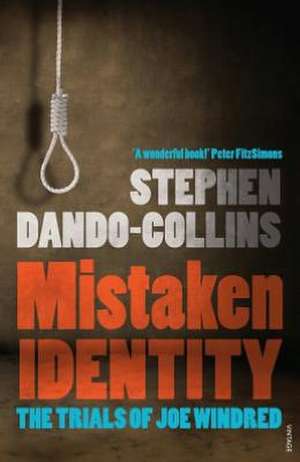 Mistaken Identity de Stephen Dando-Collins