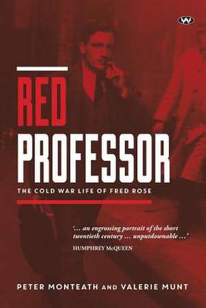 Red Professor de Peter Monteath