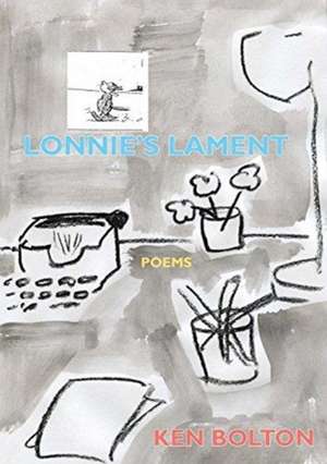 Lonnie's Lament de Ken Bolton