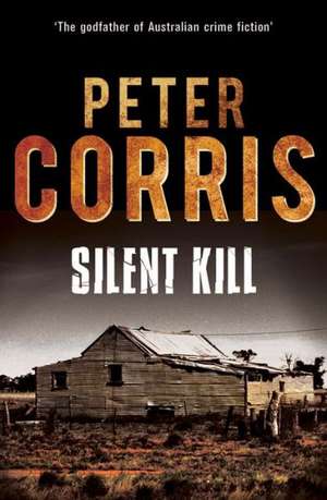 Silent Kill de Peter Corris