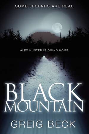 Black Mountain de Greig Beck