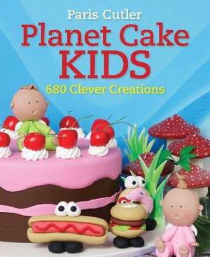 Planet Cake Kids de Paris Cutler