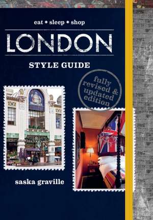 Graville, S: London Style Guide de Saska Graville