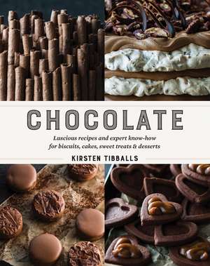 Chocolate de Kirsten Tibballs