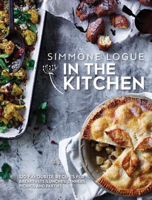 In the Kitchen de Simmone Logue