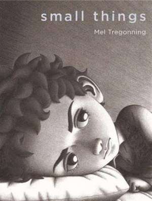 Tregonning, M: Small Things