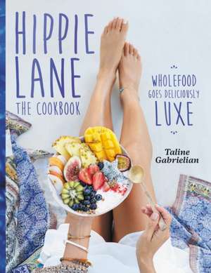 Hippie Lane de Taline Gabrielian