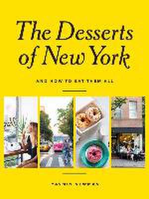 The Desserts of New York de Yasmin Newman