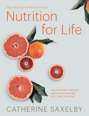 Nutrition for Life de Catherine Saxelby