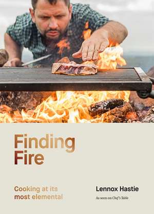 Finding Fire de Lennox Hastie