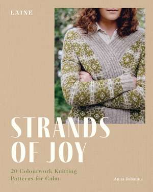 Strands of Joy de Anna Johanna