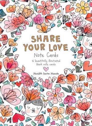 Share Your Love Note Cards de Gaston Masnata Meredith