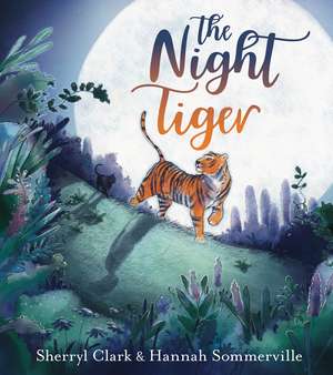 The Night Tiger de Sherryl Clark