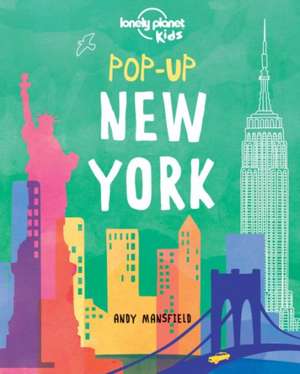 Pop-Up New York: Our List of the 500 Best Places to See... Ranked de Lonely Planet Kids