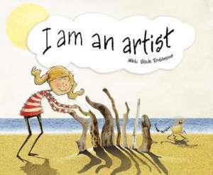 I am an artist de Nikki Slade Robinson