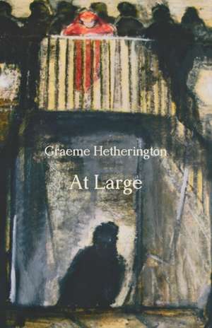 At Large de Graeme Hetherington