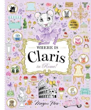 Where is Claris in Rome! de Megan Hess