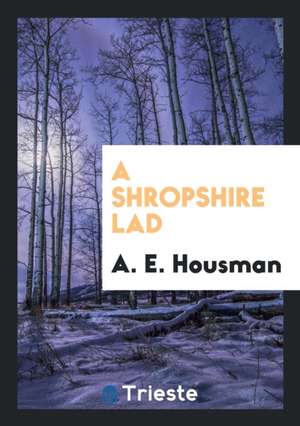 A Shropshire Lad de A. E. Housman