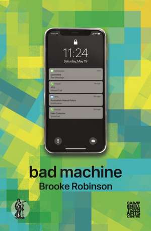 Bad Machine de Brooke Robinson