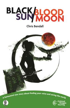 Black Sun/Blood Moon de Chris Bendall