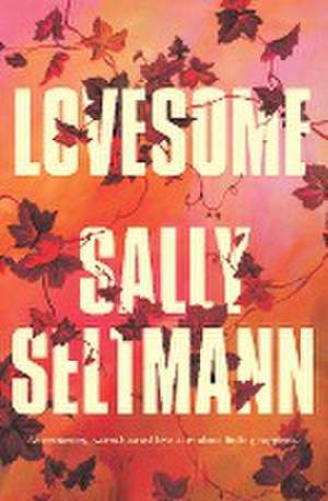 Lovesome de Sally Seltmann