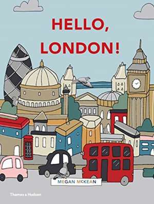 Hello, London! de Megan McKean