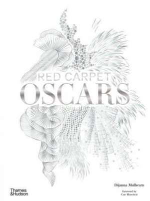 Red Carpet Oscars de Dijanna Mulhearn