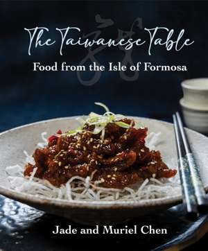 The Taiwanese Table de Jade Chen