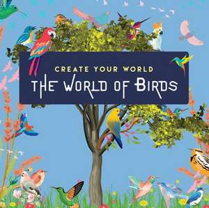 World of Birds de New Holland Publishers