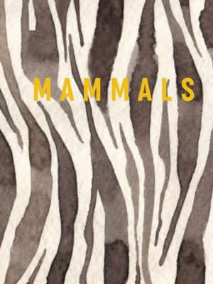 Mammals de New Holland Publishers