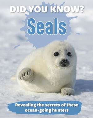 Did You Know? Seals de Tbd