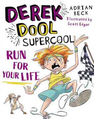 Run for Your Life de Adrian Beck