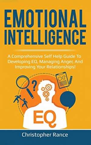 Emotional Intelligence de Christopher Rance