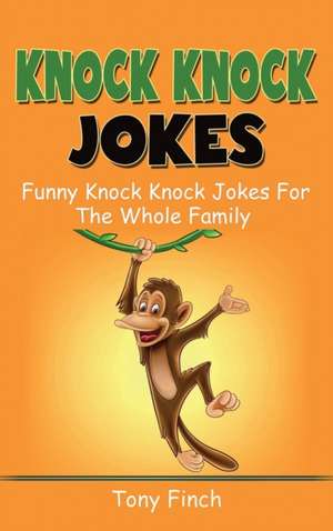 Knock Knock Jokes de Tony Finch