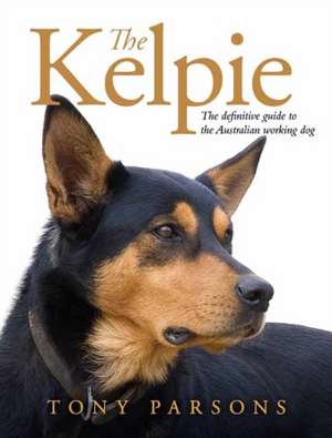 Kelpie de Tony Parsons