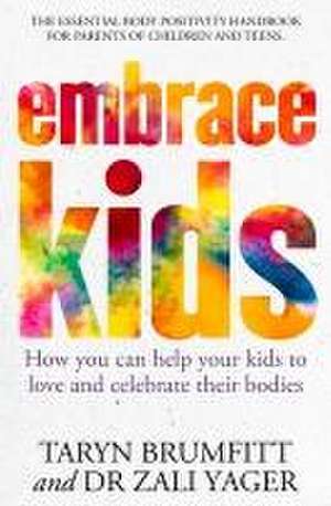 Embrace Kids de Taryn Brumfitt