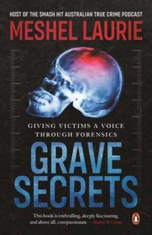 Grave Secrets de Meshel Laurie