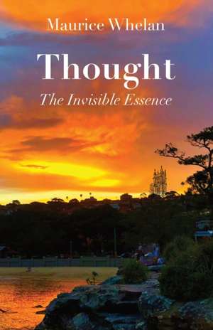 Thought de Maurice Whelan