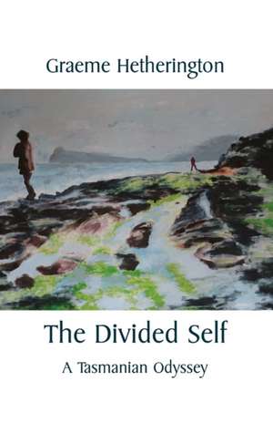 The Divided Self de Graeme Hetherington