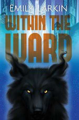 Within the Ward de Emily Larkin
