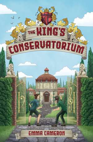 The King's Conservatorium de Emma Cameron