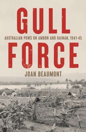 Gull Force de Joan Beaumont