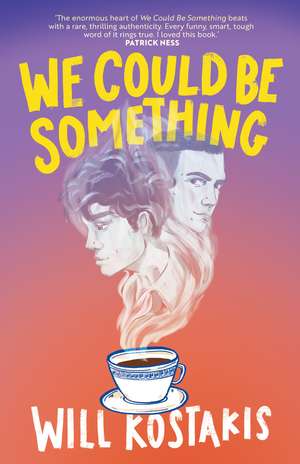 We Could Be Something de Will Kostakis