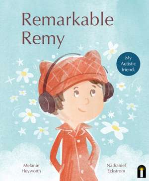 Remarkable Remy de Melanie Heyworth