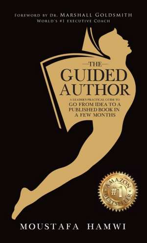 The Guided Author de Moustafa Hamwi