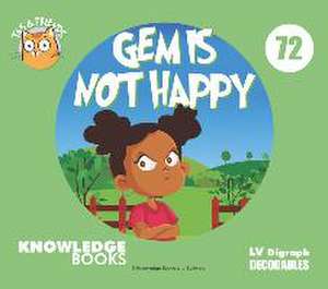 Gem Is Not Happy de William Ricketts